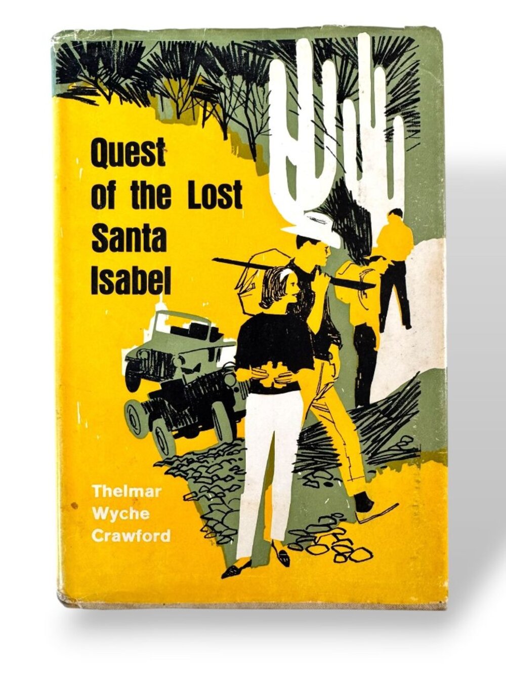 Quest Of The Lost Santa Isabel By Thelmar Wyche Crawford 1964